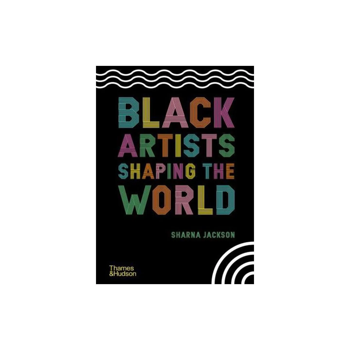 Black Artists Shaping the World