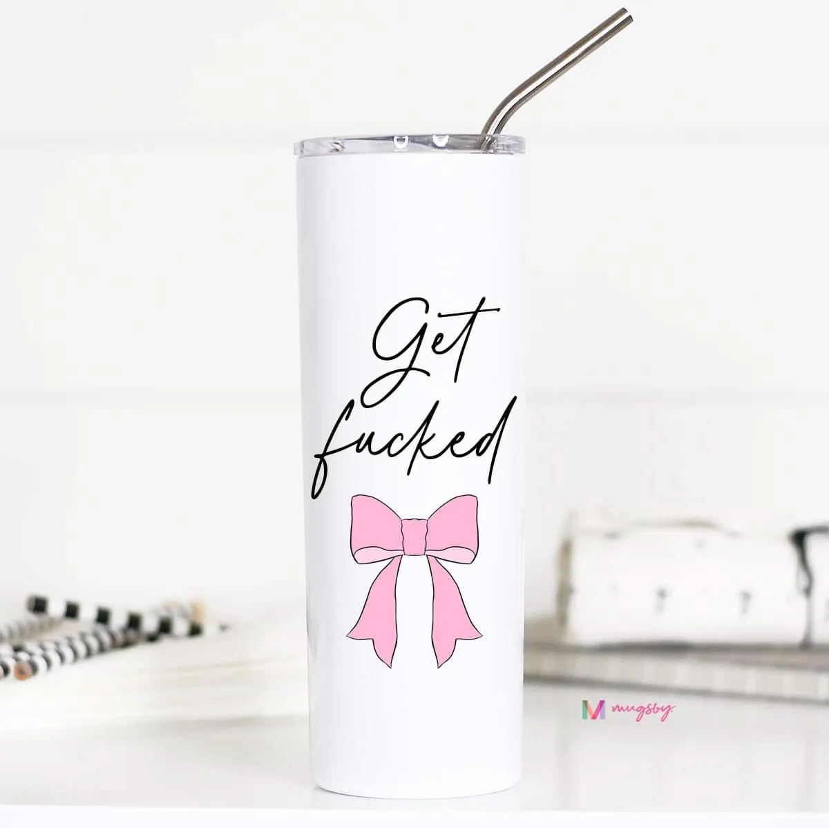 Get Fucked Tall Travel Cup