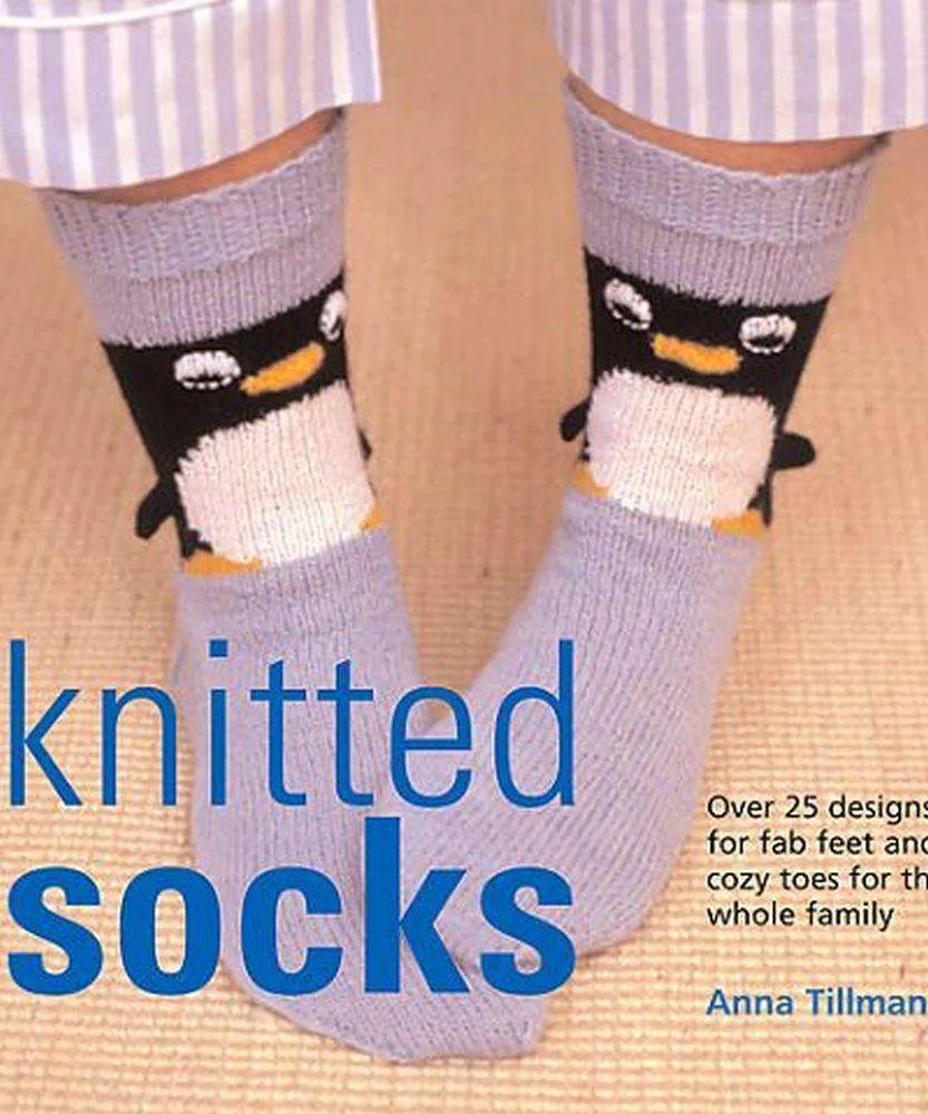 Knitted Socks - Over 25 Designs for Fab Feet Pattern Book